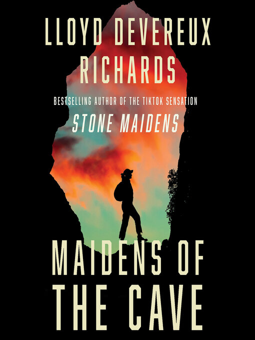 Title details for Maidens of the Cave by Lloyd Devereux Richards - Available